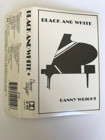 Danny Wright : Black And White (Cass, Album, Dol)