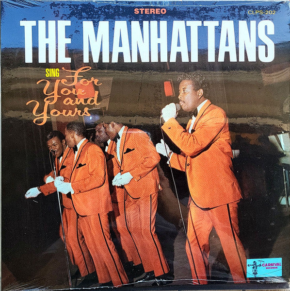 The Manhattans* : Sing For You And Yours (LP, Album, RE)