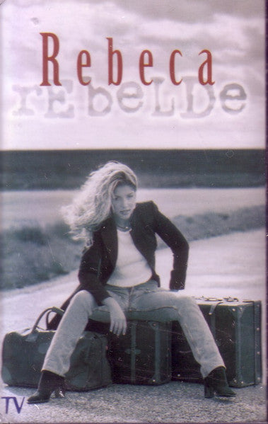 Rebeca : Rebelde (Cass, Album)
