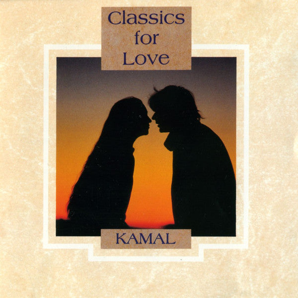 Kamal : Classics For Love (CD, Album)