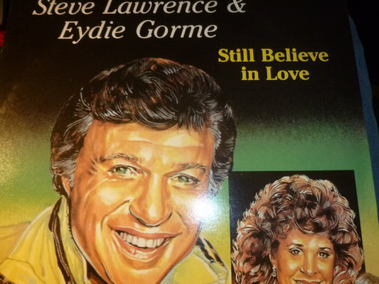 Steve Lawrence (2) And Eydie Gormé : Still Believe In Love (LP, Comp)