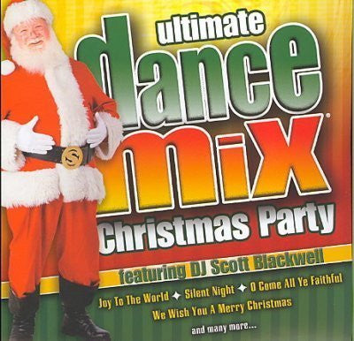 Scott Blackwell : Ultimate Dance Mix® Christmas Party (CD, Album)