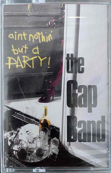 The Gap Band : Ain't Nothin' But A Party (Cass, Album)