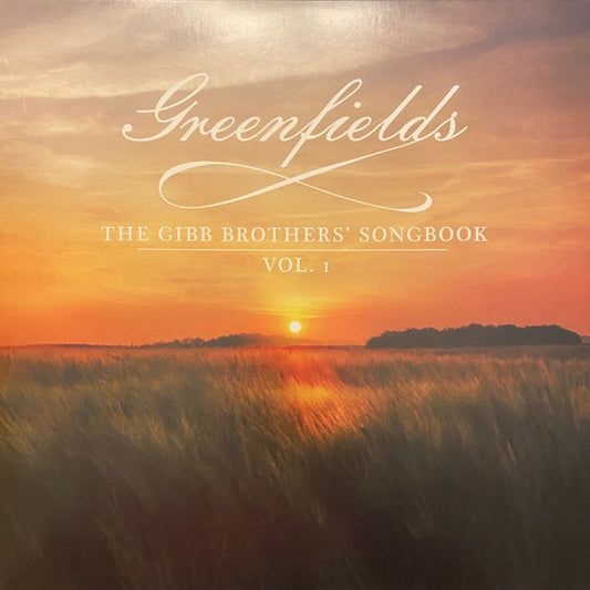Barry Gibb  & Friends* : Greenfields: The Gibb Brothers' Songbook Vol. 1 (LP + LP, S/Sided, Etch + Album, Gat)