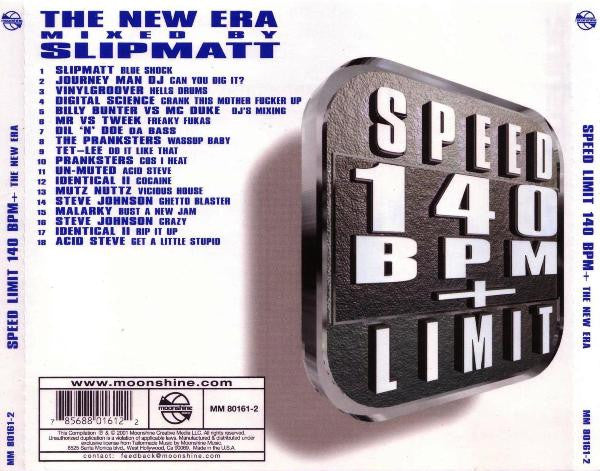 Slipmatt : Speed Limit 140 BPM+: The New Era (CD, Comp, Mixed)