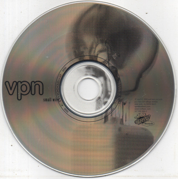 VPN : Small Wire (CD, Album)