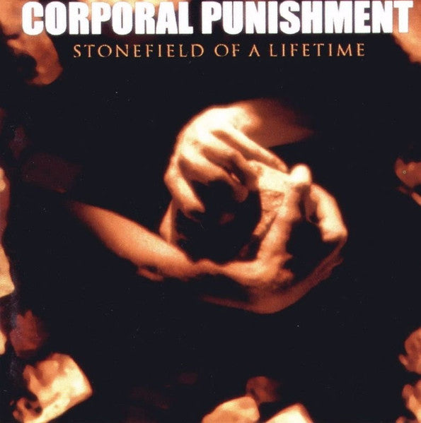 Corporal Punishment : Stonefield Of A Lifetime (CD, Album)