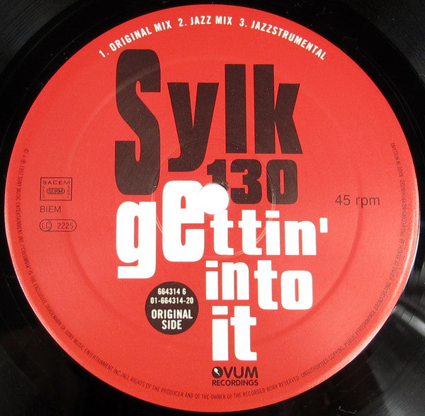 Sylk 130 : Gettin' Into It (12")