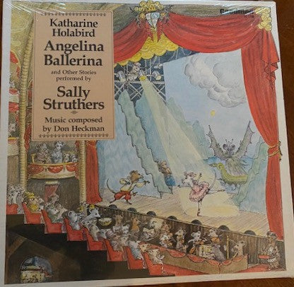 Katharine Holabird Performed By Sally Struthers Music Composed By  Don Heckman : Angelina Ballerina And Other Stories (LP, Album)