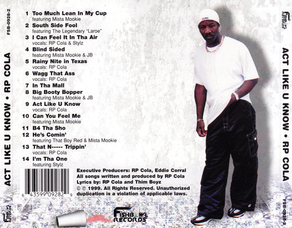 R.P. Cola : Act Like U Know (CD, Album)
