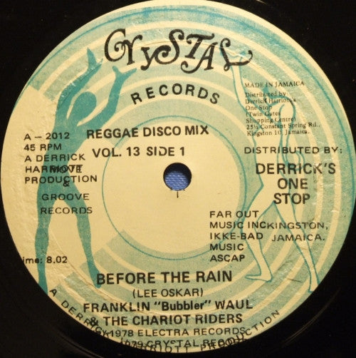 Franklyn "Bubbler" Waul & The Chariot Riders : Before The Rain (12")