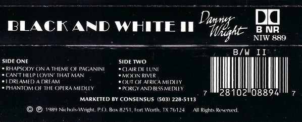 Danny Wright : Black And White II (Cass, Album, Dol)