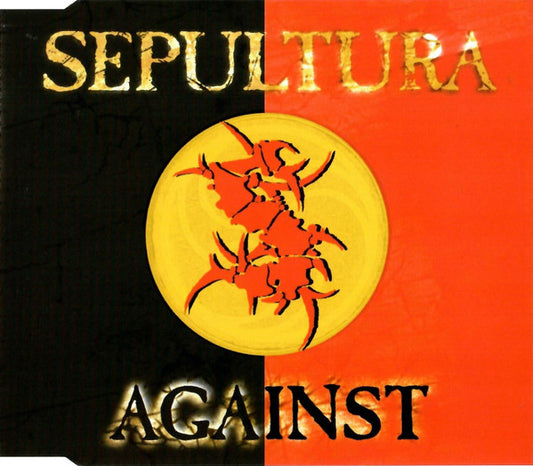 Sepultura : Against (CD, Single)
