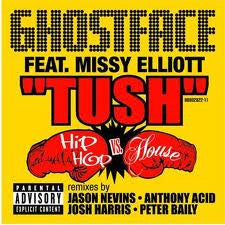 Ghostface* featuring Missy Elliott : Tush (2x12", Single)