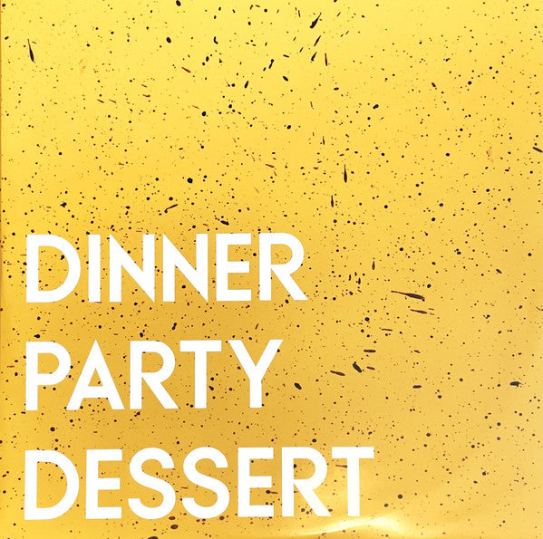 Dinner Party (2) : Dinner Party: Dessert (LP, Album, RSD, Ltd, Yel)