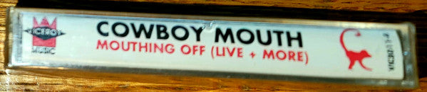 Cowboy Mouth : Mouthing Off (Live + More) (Cass, Album, Cle)