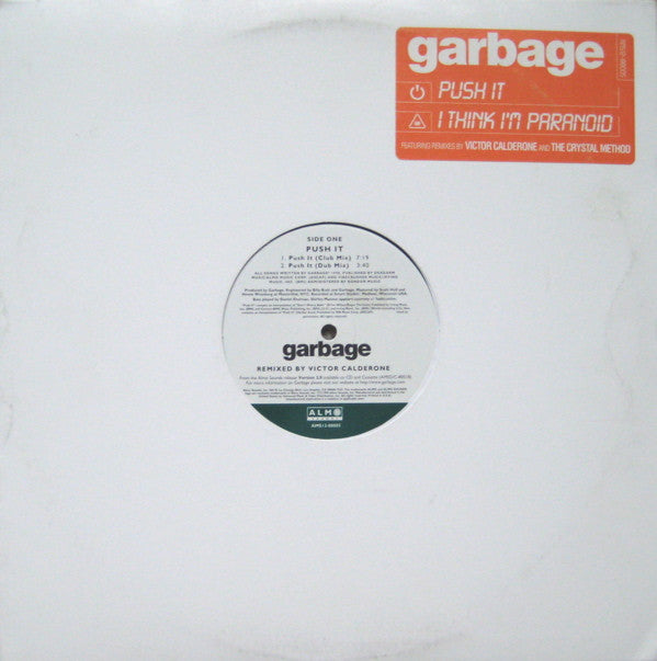 Garbage : Push It / I Think I'm Paranoid (12")