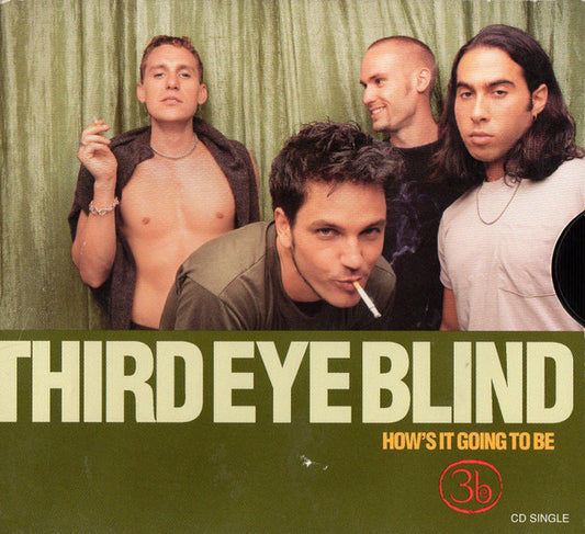 Third Eye Blind : How's It Going To Be (CD, Single)
