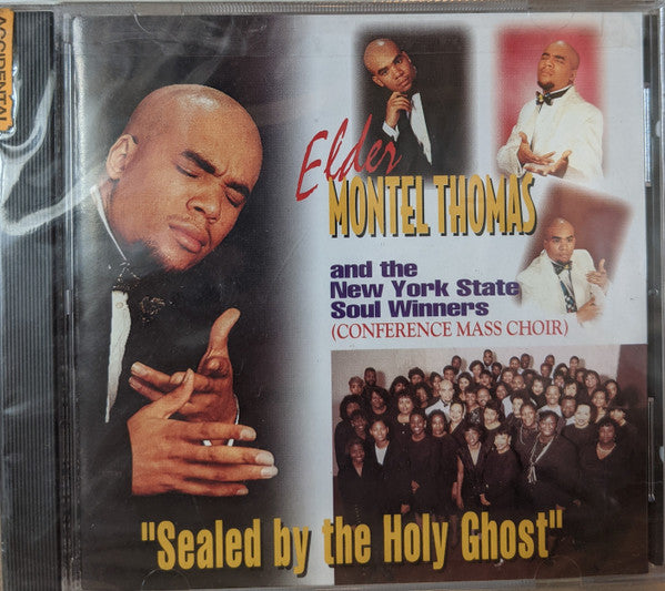 Elder Montel Thomas and The New York State Soul Winners : Sealed by the Holy Ghost (CD, Album)