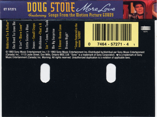 Doug Stone : More Love (Featuring Songs From The Motion Picture GORDY) (Cass, Album, Dol)