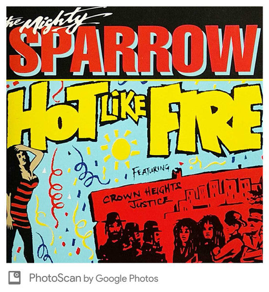Mighty Sparrow : Hot Like Fire (CD, Album)
