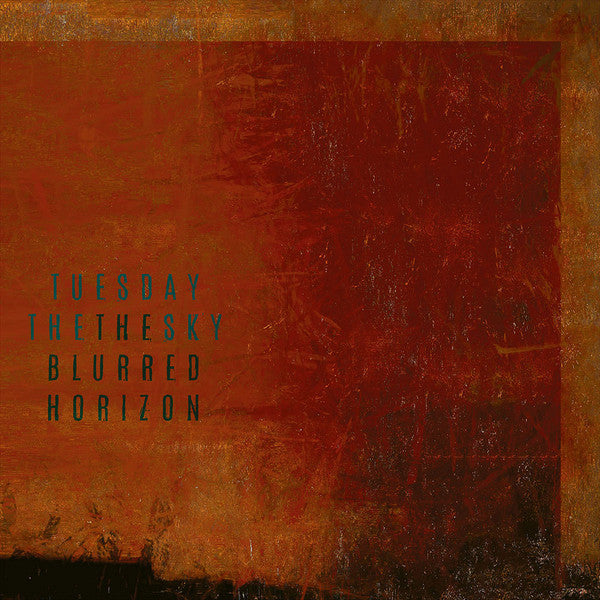 Tuesday The Sky : The Blurred Horizon (LP, Album, Ltd, Tur)