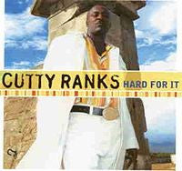 Cutty Ranks : Hard For It (CD, Album)