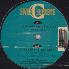 SC Supreme : Hip Hop Posse 4 Life / Leanin' 2 Da' Side (12")