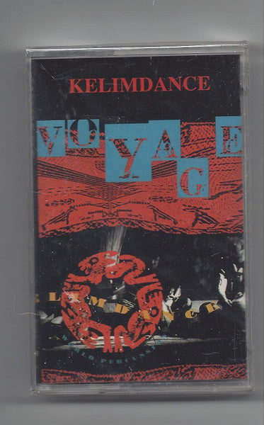 Voyage (5) : Kelimdance (Cass)