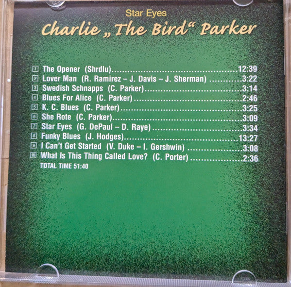 Charlie "The Bird" Parker* : Star Eyes (CD, Comp)
