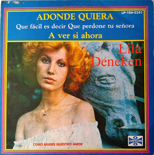 Lila Deneken : Adonde Quiera (LP, Album)