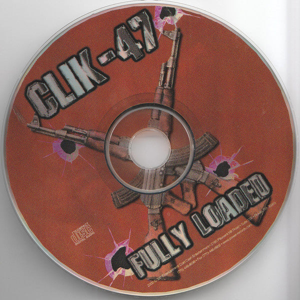 Clik-47 : Fully Loaded (CD, Album)