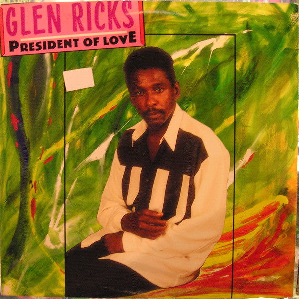 Glen Ricks : President Of Love (LP, Album)