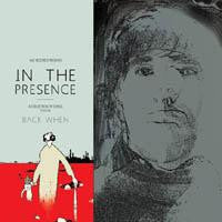 Back When : In The Presence (CD, Comp)