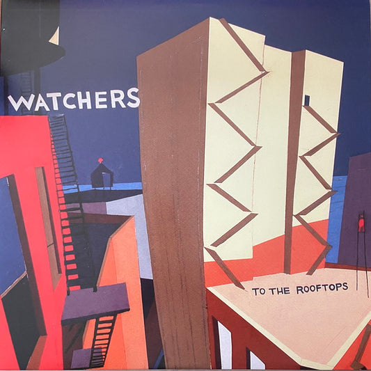 Watchers : To The Rooftops (LP)