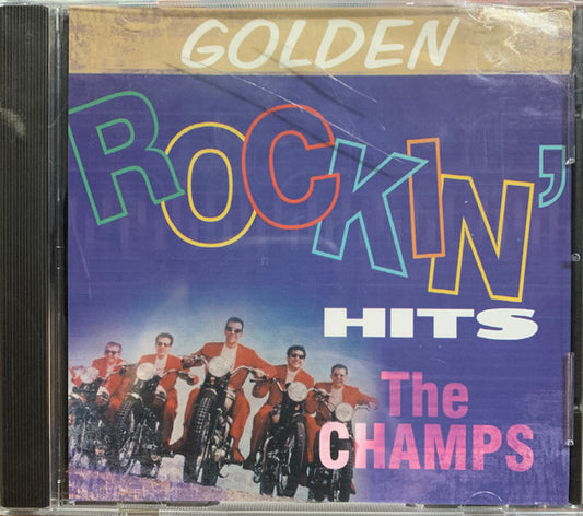 The Champs : Golden Rockin Hits (CD, Album, Comp)