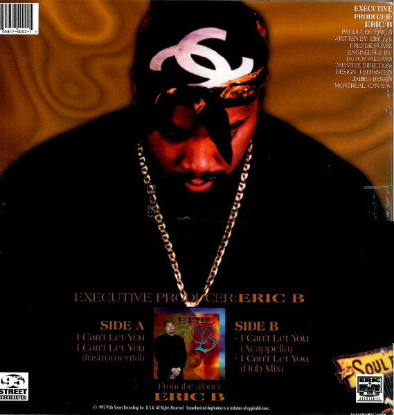 Eric B* : I Can't Let You (12")