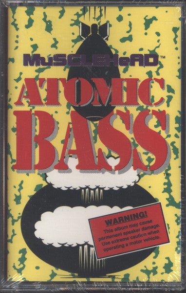 MuSCLEHeAD : Atomic Bass (Cass, Album)