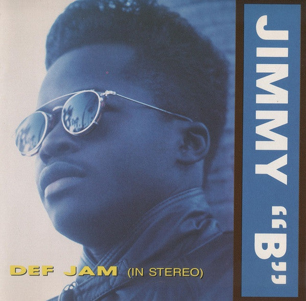 Jimmy "B" : Def Jam (In Stereo) (CD, Single, Promo)