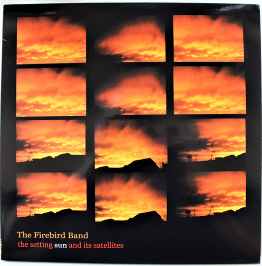 The Firebird Band : The Setting Sun And Its Satellites (LP, Album, Red)