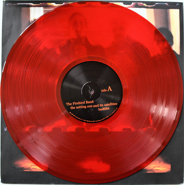 The Firebird Band : The Setting Sun And Its Satellites (LP, Album, Red)
