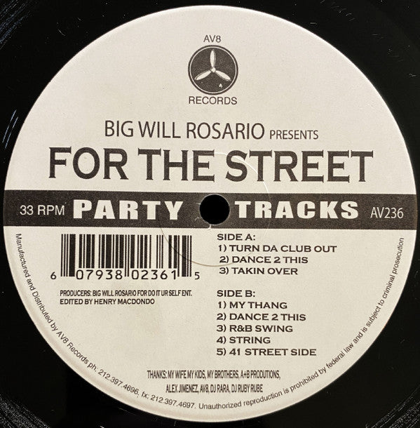 Big Will Rosario : For The Street (12")
