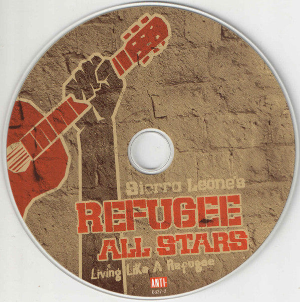 Sierra Leone's Refugee All Stars : Living Like A Refugee (CD, Album)