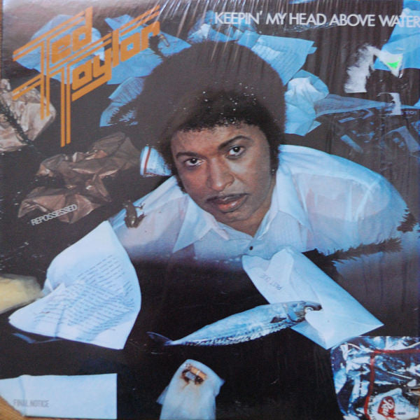 Ted Taylor : Keepin' My Head Above Water (LP, Album)