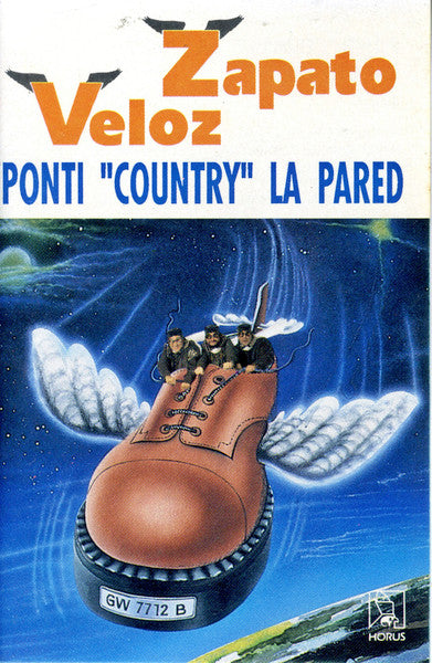Zapato Veloz : Ponti "Country" La Pared / Tractor Amarillo (Cass, Album)