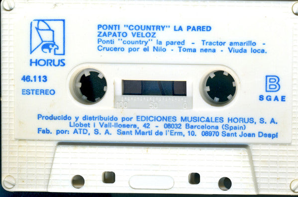 Zapato Veloz : Ponti "Country" La Pared / Tractor Amarillo (Cass, Album)