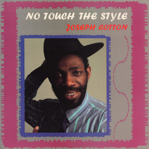 Joseph Cotton : No Touch The Style (LP, Album)