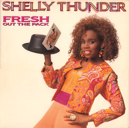 Shelly Thunder : Fresh Out The Pack (LP, Album)