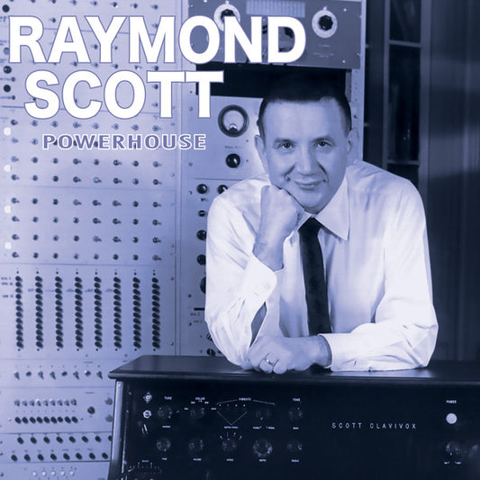 Raymond Scott : Powerhouse (LP, Album, Comp)