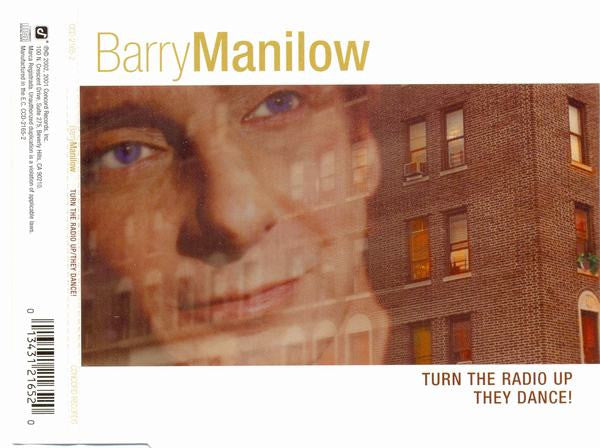 Barry Manilow : Turn The Radio Up (CD, Single)